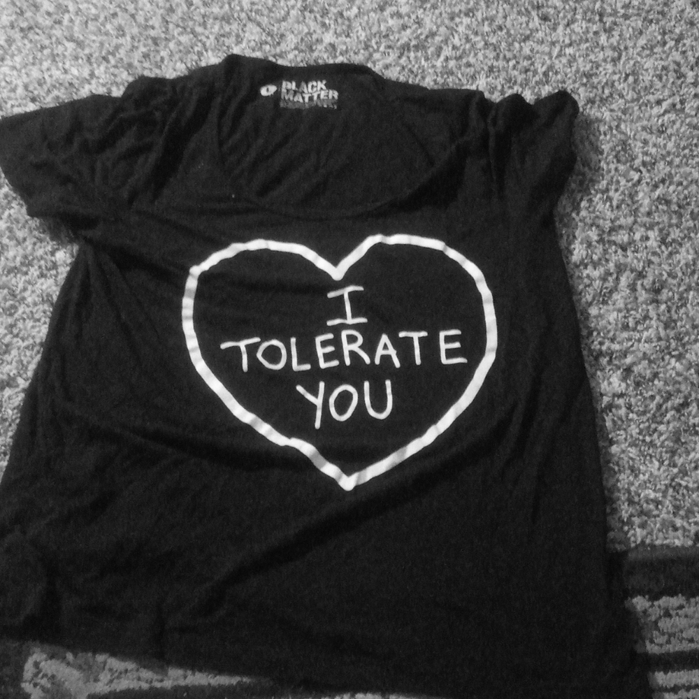 Hot Topic "I Tolerate You" Tee